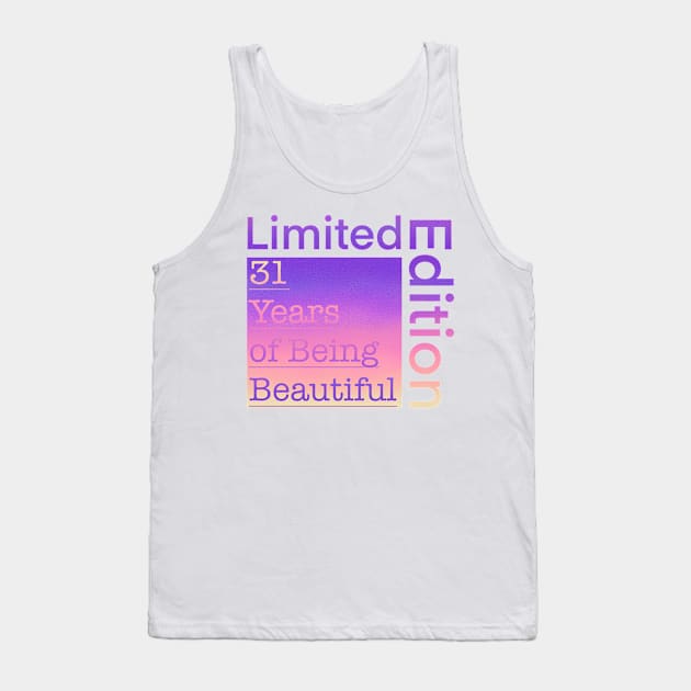 31 Year Old Gift Gradient Limited Edition 31th Retro Birthday Tank Top by Designora